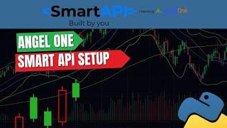 Angel One Smart API Setup