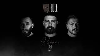 GRUP EMMAN - NEÇE GULE