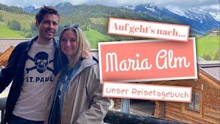 Maria Alm: Unser Kurztrip nach Österreich (Vlog)