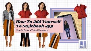 How To Make A Virtual Mannequin Of Yourself In Stylebook App