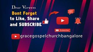 GRACE GOSPEL CHURCH | SUNDAY SERVICE | PASTOR SAMSON | MESSAGE| 20 OCT 24 | 4TH SERVICE