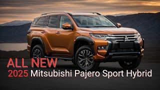 2025 Mitsubishi Pajero Sport Hybrid Shockers: What You Didn't Expect!