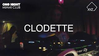 Clodette - DJ Set - Miami Club