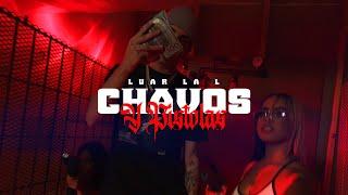 Luar La L - Chavos y Pistolas (Video Oficial) #L3TRA 