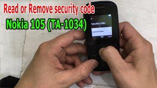 How to read or remove security code Nokia 105 (TA-1034)