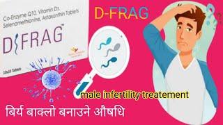 D-FRAG Tablets nepali/male infertility treatement tablets/increase sperm count