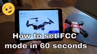 How to switch to FCC mode in 60 seconds on DJI Spark/Air/Mavic