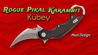 NEW Folding Knife Design!  Kubey Rogue Pikal Karambit by Muzi Designs!