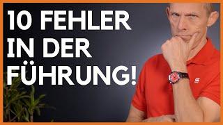 10 Fehler von Führungskräften