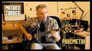 Parcmètre - Mathieu Torres