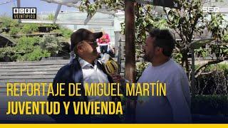 Hora Veintipico | Reportaje de Miguel Martín: juventud y vivienda