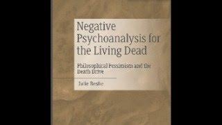 Book Review: Negative Psychoanalysis for the Living Dead by Julie Reshe @JulieReshe