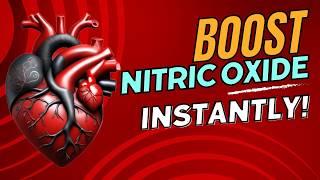 Boost Nitric Oxide FAST with These Healthy Foods