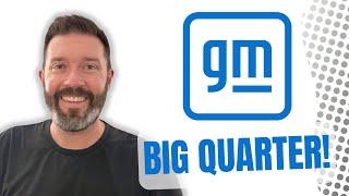 General Motors Posts BIG Quarter!