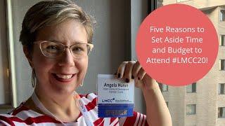 Top Five Reasons to Set Aside Time AND Budget to Attend #LMCC20! #LibraryMarketing Show, Episode 22