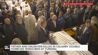 Father and daughter killed in Calgary double homicide honoured at funeral