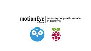 CCTV Motioneye con Raspberry Pi y Logitech