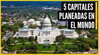 Las 5 CAPITALES PLANIFICADAS mas IMPRESIONANTES en el MUNDO || Parte 1 || Urbanópolis