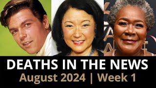 Who Died: August 2024 Week 1 | News