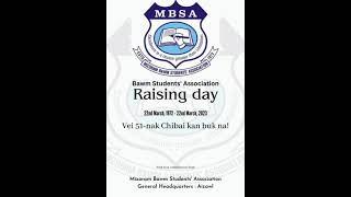 MBSA raising day pualin, chibai vek u...(BSA Kan sawr chem lai)