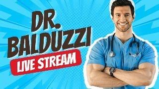 Open Live Stream with Dr. Anthony Balduzzi (Q&A Session, Health Tips)