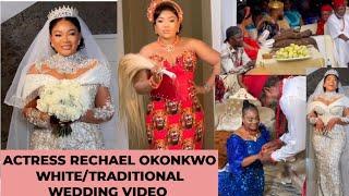 Full video of actress Rechael Okonkwo secret white/traditional wedding 