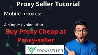 Proxy Seller Tutorial | Buy Proxy Cheap at Proxy-seller