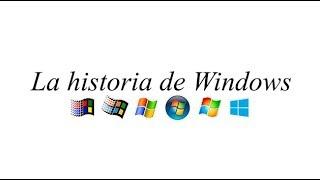 La Historia De Microsoft Windows (Desde Windows 1.0 a Windows 10) BIEN EXPLICADO
