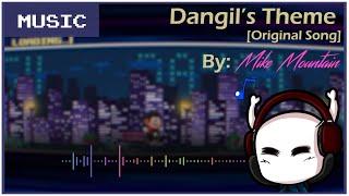 Dangil's Opening Theme by Mike Mountain