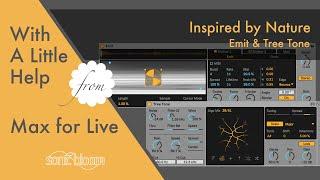 Inspired by Nature: Emit & Tree Tone - With a Little Help from Max for Live (EN)