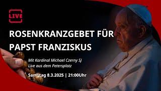 LIVE: Rosenkranzgebet für Papst Franziskus mit Kardinal Michael Czerny SJ