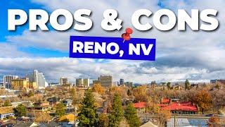 PROS AND CONS OF LIVING IN RENO, NV | RENO, NEVADA REAL ESTATE