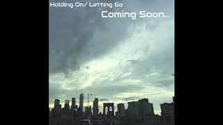 What You Leave Behind (Preview Sample from "Holding On / Letting Go"
