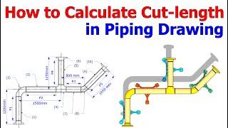 How to calculate the cut length of pipes in a drawing
