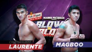 Criztian Pitt Laurente vs JR Magboo | Manny Pacquiao presents Blow by Blow | Full Fight