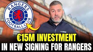 Reporter CONFIRMS £15M INVESTMENT in new Rangers SUPERSTAR | rangers fc news