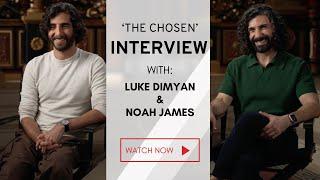 Interview with Noah James and Luke Dimyan on Season 5 of "The Chosen"