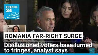 'Disillusioned Romanian voters have turned to the fringes', analyst says • FRANCE 24 English