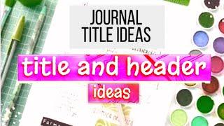 Headlings / Tittle Ideas For Notes And Journal Cute Tittle Design For Project or Front Page 