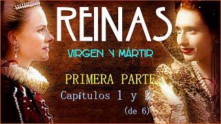 Reinas. Virgen y Mártir - Series históricas, TVE - PRIMERA parte (de 3)