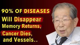 Japanese Oldest Doctor:  Just Eat These Every Day and You Will Live to 100