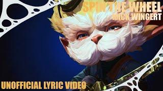 "Spin The Wheel" - Mick Wingert (from Arcane Season 2) | UNOFFICIAL LYRIC VIDEO