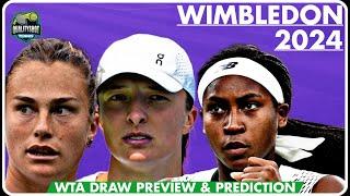 Wimbledon 2024 Draw Preview & Predictions - WTA