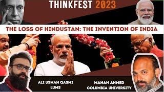 ThinkFest 2023: Book Launch: The Loss of Hindustan: The Invention of India