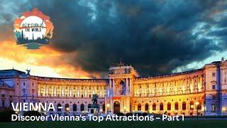 Discover Vienna's Top Sights – Part 1 | Insider Tips & Hidden Gems