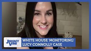 White house 'monitoring' the Lucy Connolly case | Jeremy Vine