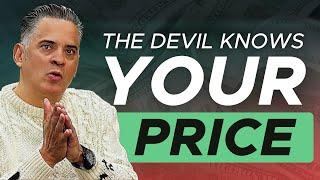 The Devil Knows Your Price 