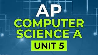 AP Computer Science A - Unit 5: Writing Classes