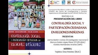 Presentación del libro Contraloría social y participación ciudadana en regiones indígenas