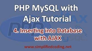 4. PHP MySQL with AJAX Tutorial - Insert Into Database with AJAX